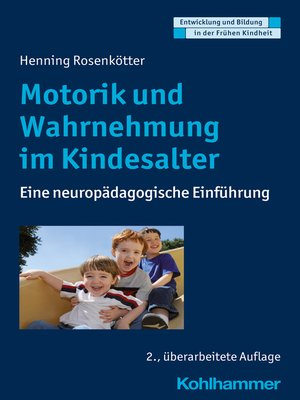cover image of Motorik und Wahrnehmung im Kindesalter